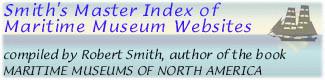 CLICK - Smith's Index of Maritime Museum Websites
